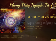 Xem bói tình yêu bằng lục trụ mệnh lý dự đoán chính xác chuyện tình cảm